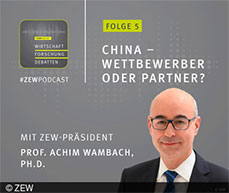 ZEW-Präsident Achim Wambach im #ZEWPodcast